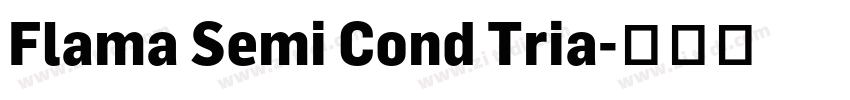 Flama Semi Cond Tria字体转换 Flama Semi Cond Tria字体转换